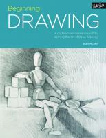 Beginning Drawing: A multidimensional approach to learning the art of basic drawing
 9781633221420, 1633221423