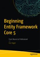 Beginning Entity Framework Core 5: From Novice to Professional [1 ed.]
 1484268814, 9781484268810