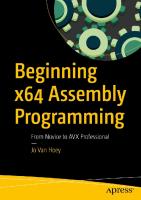 Beginning x64 Assembly Programming From Novice to AVX Professional
 978-1-4842-5076-1