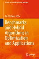 Benchmarks and Hybrid Algorithms in Optimization and Applications (Springer Tracts in Nature-Inspired Computing)
 9819939690, 9789819939695