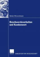 Beschwerdeverhalten und Kundenwert (German Edition) [2007 ed.]
 3835007270, 9783835007277