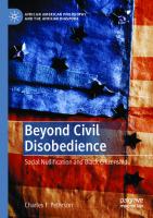 Beyond Civil Disobedience: Social Nullification and Black Citizenship (African American Philosophy and the African Diaspora) [1st ed. 2021]
 3030775534, 9783030775537