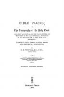 Bible Places; or The Topography of the Holy Land
 9781463210205