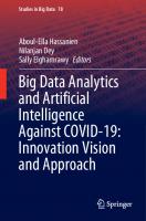Big Data Analytics and Artificial Intelligence Against COVID-19: Innovation Vision and Approach
 9783030552572