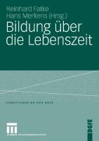 Bildung über die Lebenszeit (Schriften der DGfE) (German Edition) [2006 ed.]
 3531149245, 9783531149240