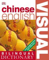 Bilingual visual dictionary: [chinese, english]
 9781405329163, 1405329165
