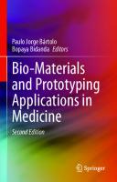 Bio-materials and prototyping applications in medicine [2 ed.]
 9783030358761, 3030358763