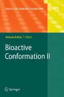 Bioactive Conformation II
 3540490795, 9783540490791