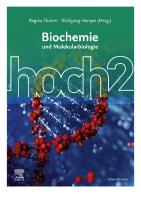 Biochemie Hoch2 Clinicalkey Edition
 9783437061325, 3437061321