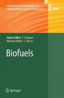 Biofuels (Advances in Biochemical Engineering/Biotechnology, 108) [2007 ed.]
 9783540736509, 3540736506