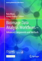 Bioimage Data Analysis Workflows ‒ Advanced Components and Methods (Learning Materials in Biosciences) [1st ed. 2022]
 3030763935, 9783030763930