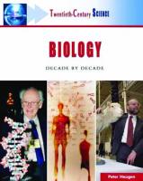 Biology: Decade by Decade  [1 ed.]
 0816055300, 9780816055302