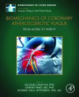 Biomechanics of Coronary Atherosclerotic Plaque: From Model to Patient (Volume 4) (Biomechanics of Living Organs (Volume 4))
 0128171952, 9780128171950