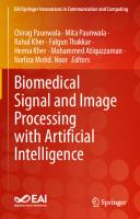 Biomedical Signal and Image Processing with Artificial Intelligence
 9783031158155, 9783031158162