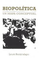 Biopolítica, un mapa conceptual [Primera edición]
 5415373292, 9788415373292