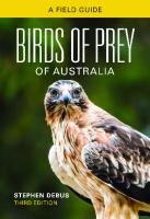 Birds of Prey of Australia: A Field Guide [3 ed.]
 1486311113, 9781486311118