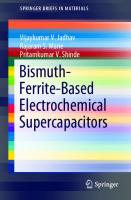 Bismuth-Ferrite-Based Electrochemical Supercapacitors (SpringerBriefs in Materials) [1st ed. 2020]
 3030167178, 9783030167172