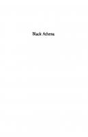 Black Athena: The Afroasiatic Roots of Classical Civilization Volume I: The Fabrication of Ancient Greece 1785-1985
 9781978807150