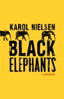 Black Elephants: A Memoir
 9780803235373, 2011011330, 0803235372
