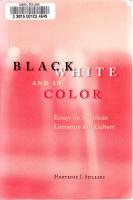 Black, White, and in Color: Essays on American Literature and Culture [paperback ed.]
 0226769801, 9780226769806