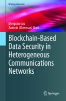 Blockchain-Based Data Security in Heterogeneous Communications Networks
 9783031524769, 9783031524776