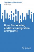 Bone Remodeling and Osseointegration of Implants
 9819914248, 9789819914241