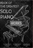 Book of The Greatest Solo Piano