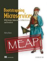 Bootstrapping Microservices, Second Edition (MEAP V09) [MEAP Edition]