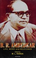 B.R. Ambedkar_ Life, Work, and Relevance