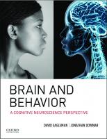 Brain and Behavior: A Cognitive Neuroscience Perspective
 0195377680, 9780195377682