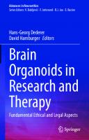 Brain Organoids in Research and Therapy: Fundamental Ethical and Legal Aspects (Advances in Neuroethics) [1st ed. 2022]
 3030976408, 9783030976408