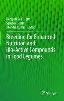 Breeding for Enhanced Nutrition and Bio-Active Compounds in Food Legumes [1st ed. 2021]
 3030592146, 9783030592141