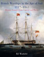 British Warships in the Age of Sail 1817-1863 - Design, Construction, Careers & Fates
 9781848321694, 9781473837430