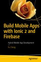Build Mobile Apps with Ionic 2 and Firebase Hybrid Mobile App Development
 9781484227374, 9781484227367, 1484227360, 1484227379