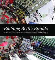 Building Better Brands: A Comprehensive Guide to Brand Strategy and Identity Development
 9781440331435