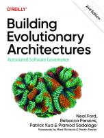Building Evolutionary Architectures: Automated Software Governance [2 ed.]
 1492097543, 9781492097549