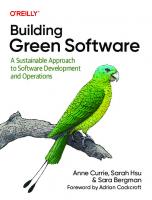 Building Green Software: A Sustainable Approach to Software Development and Operations [1 ed.]
 1098150627, 9781098150624