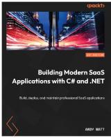 Building Modern SaaS Applications with C# and .NET: Build, deploy, and maintain professional SaaS applications
 1804610879, 9781804610879