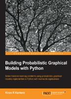 Building Probabilistic Graphical Models with Python
 1783289007, 9781783289004