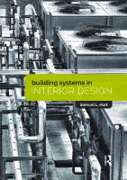 Building Systems in Interior Design
 9781351756921, 1351756923