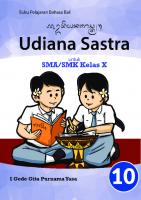 Buku Pelajaran Bahasa Bali. Udiana Sastra. Untuk SMA/SMK Kelas X