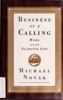 Business as Calling - Work and Examined Life