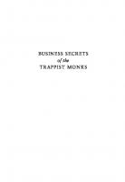 Business Secrets of the Trappist Monks: One CEO's Quest for Meaning and Authenticity
 9780231535229