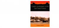 Caddo Landscapes in the East Texas Forests
 1785705768, 9781785705762