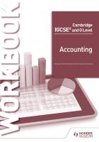 Cambridge IGCSE and O Level Accounting Workbook: Hodder Education Group
 9781510421226, 151042122X