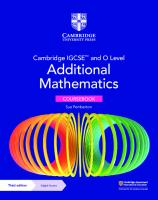 Cambridge IGCSE™ and O Level Additional Mathematics Coursebook with Cambridge Online Mathematics (2 Years' Access) (Cambridge International IGCSE)
 1009293672, 9781009293679