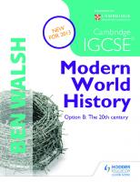 Cambridge IGCSE Modern World History
 1444164422, 9781444164428