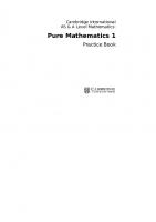 Cambridge International AS & A Level Mathematics: Pure Mathematics 1 Practice Book
 1108444881, 9781108444880