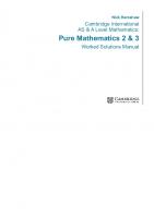 Cambridge International AS & A Level Mathematics Pure Mathematics 2 and 3 Worked Solutions Manual with Cambridge Elevate Edition
 1108758908, 9781108758901