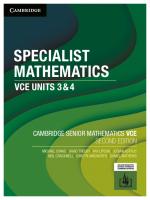 Cambridge Senior Mathematics VCE: Specialist Mathematics VCE Units 3 & 4 [2 ed.]
 9781009110570, 1009110578